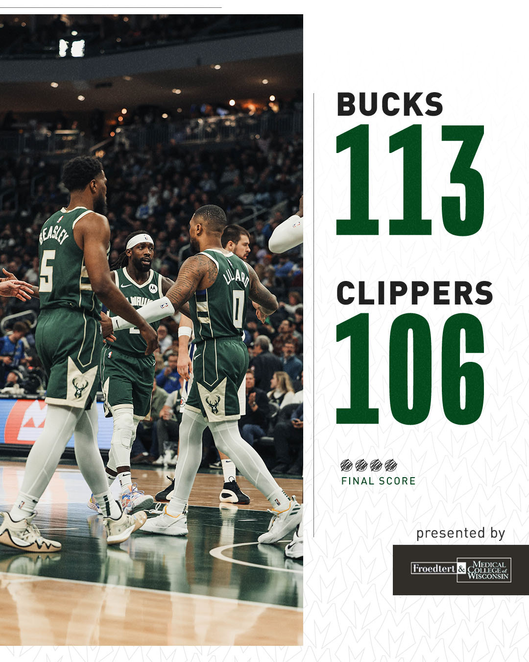 May be an image of 1 person, playing basketball, crowd and text that says "BEASLEY ILARI BUCKS 113 CLIPPERS 106 D000 FINAL SCORE presented by Froedtert WISCONSIN"