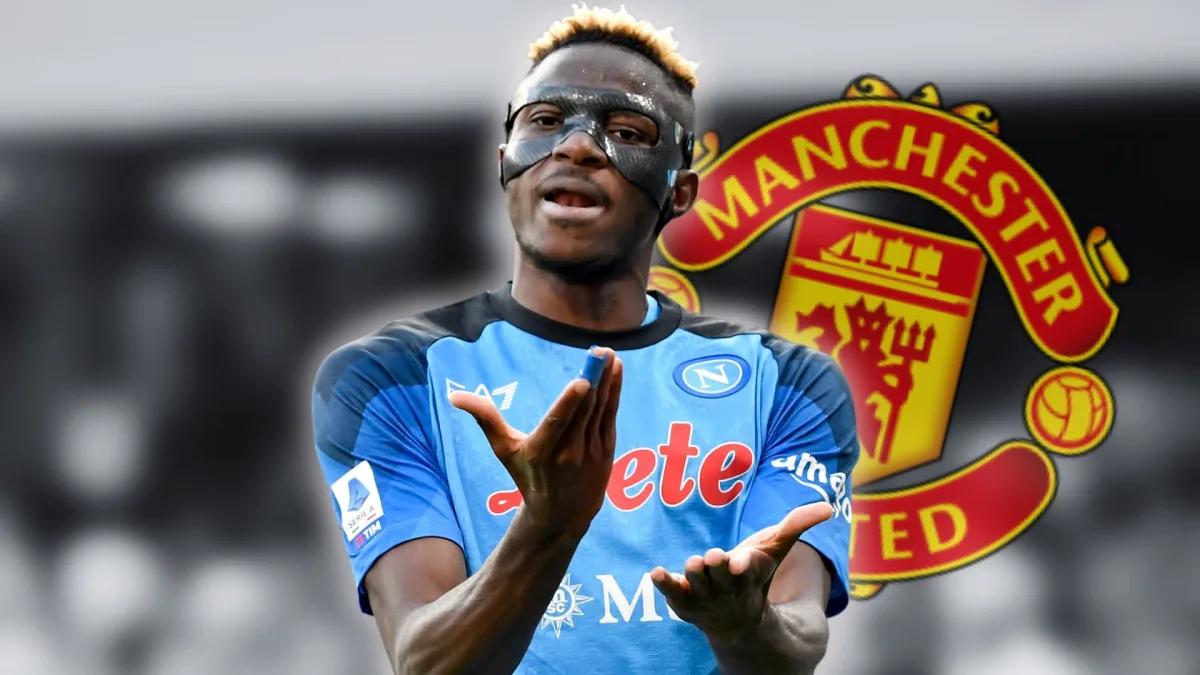 Man Utd told 'INDECENT' Osimhen transfer demands in Napoli double swoop |  FootballTransfers.com